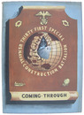 アメリカ海軍第31特別建設大隊記念誌 COMING THROUGH The Story oh the Thirty-First Special Naval Construction Battalion