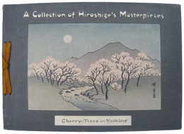 A Collection of Hirosige's Masterpieces 〔広重作品集〕