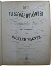 ワーグナー楽譜　さまよえるオランダ人