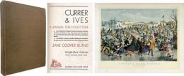 Currier & Ives A Manual for Collectors:An Alphabetical Catalogue of all Known Prints by C. Currier, N. Currier and Currier & Ives