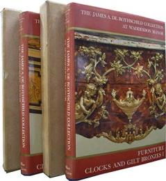 The James A. de Rothschild Collection at Waddesdon Manor: Furniture, Clocks and Gilt Bronzes: 2 volume set
