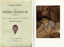Les Soirs D'Opium Poesies Edition illustree par Edouard Chimot