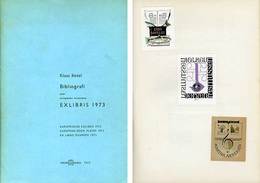 Exlibris 1973 : Bibliografi over Europaeiske Kunstneres/(Europaische Exliblis/ European Book Plates/ Ex Liblis D'Europe)