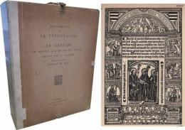 Documents sur la Typographie et la Gravure en France, Aux XVe et XVIe Siecles Reunis par A. Claudin Publies et Commentes par Seymour de Ricci