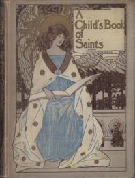 A Child's Book of Saints