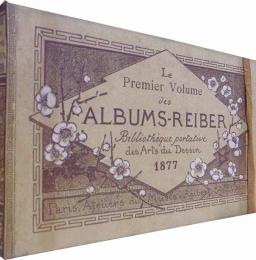 Le Premier Volume des Albums-Reiber Bibliotheque Portative des Arts du Dessin