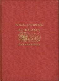 Purcell and Handel in Bickham's Musical Entertainer