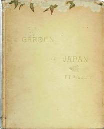 The Garden of Japan. A Year's Diary of Its Flowers