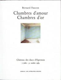 Chambres d'amour Chambres d'or