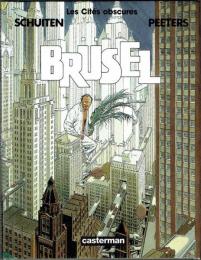 Brusel (Les Cites Obscures 9)