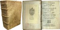 Famiani Stradae Romani e Societate Iesu de bello belgico decas prima ab excessu Caroli V. imper. usque ad initia praefecturae Alexandri Farnesii, Parmae, ac Placentiae Ducis III