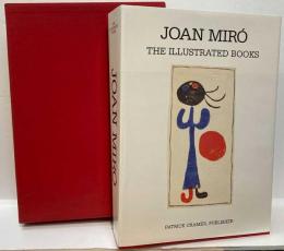 Joan Miro, The illustrated books: Catalogue Raisonne