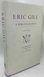 Eric Gill : A Bibliography