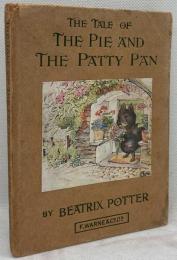 The Tale of the Pie and the Patty-Pan