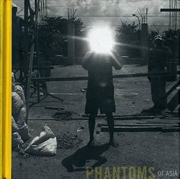 Phantoms of Asia: Contemporary Awakens the Past