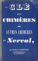 La clé des CHIMÈRES et autres Chimères de Nerval