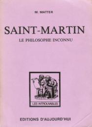 Saint-Martin, le philosophe inconnu