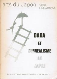 Dada et Surréalisme au Japon