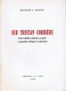 Sur Tristan Corbière ― lettres inédites adressées au poète et premières critiques le concernant