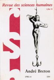 Revue des sciences humaines:  «André Breton»