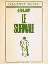 Le Surmale, roman moderne