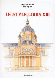 Le style Louis XIII