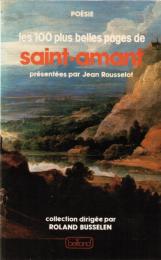 Les 100 plus belles pages de Saint-Amant