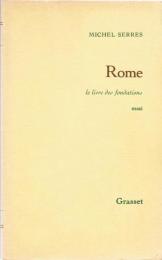 Rome, le livre des fondations