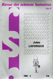 «Revue des sciences humaines» N°178 ― Jules Laforgue