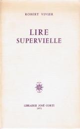Lire Supervielle