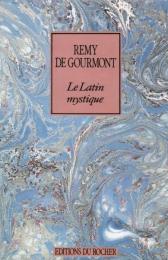 Le Latin mystique