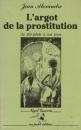 L'argot de la prostitution du XIXe siècle à nos jours