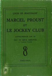 Marcel Proust et le Jockey Club