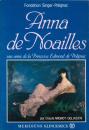Anna de Noailles ― Une amie de la Princesse Edmond de Polignac