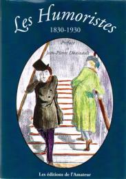 Les Humoristes, 1830-1930