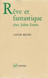 Rêve et fantastique chez Julien Green