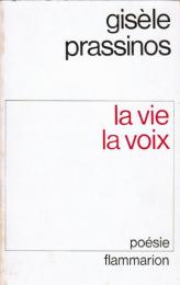 La vie la voix