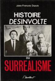 Histoire désinvolte du surréalisme