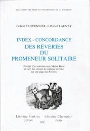 Index - Concordance des RÊVERIES DU PROMENEUR SOLITAIRE