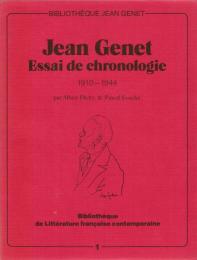 Jean Genet. Essai de chronologie 1910-1944