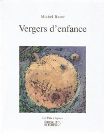 Vergers d'enfance