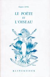 Le Poète et l'Oiseau ― Vers une ornithomythie poétique
