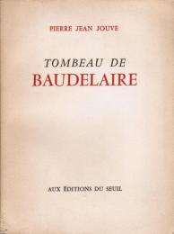 Tombeau de Baudelaire