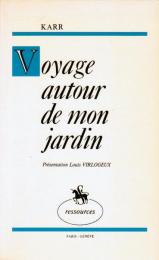 Voyage autour de mon jardin
