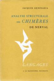 Analyse structurale des CHIMÈRES de Nerval