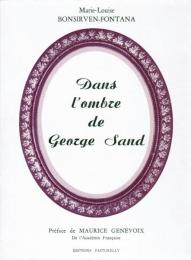 Dans l'ombre de Georges Sand