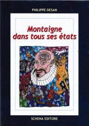 Montaigne dans tous ses états