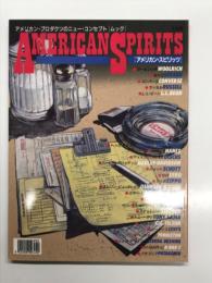 American Spirits アメリカン・スピリッツ アメリカン・プロダクツのニュー・コンセプト