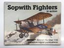 洋書　Sopwith Fighters in action: No.110　インアクションシリーズ: 第110巻 ソッピース複葉戦闘機のすべて
