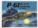 洋書　P-61 BLACK WIDOW in action: No.106　インアクションシリーズ 第106巻 ノースロップ P-61ブラックウィドウのすべて